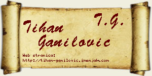Tihan Ganilović vizit kartica